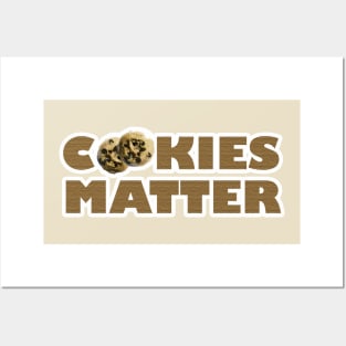 Cookies Matter Posters and Art